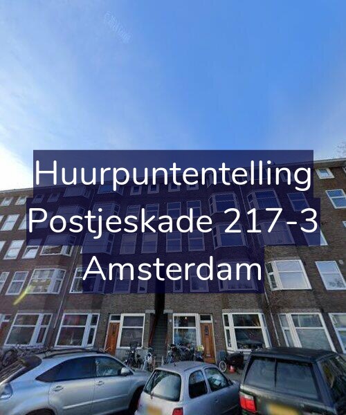 Foto gevel Huurpuntentelling voor Postjeskade 217-3, Amsterdam