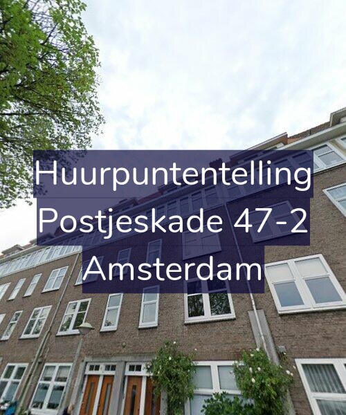 Foto gevel Huurpuntentelling voor Postjeskade 47-2, Amsterdam