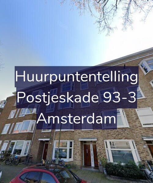Foto gevel Huurpuntentelling voor Postjeskade 93-3, Amsterdam