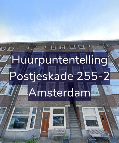 Foto gevel Huurpuntentelling voor Postjeskade 255-2, Amsterdam
