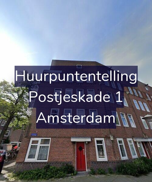 Foto gevel Huurpuntentelling voor Postjeskade 1, Amsterdam