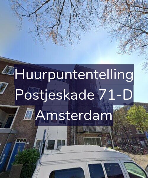 Foto gevel Huurpuntentelling voor Postjeskade 71-D, Amsterdam