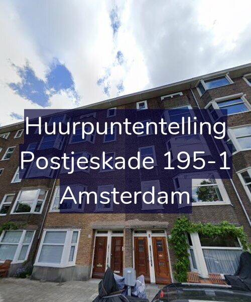 Foto gevel Huurpuntentelling voor Postjeskade 195-1, Amsterdam