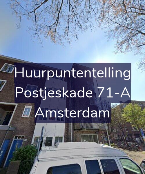Foto gevel Huurpuntentelling voor Postjeskade 71-A, Amsterdam