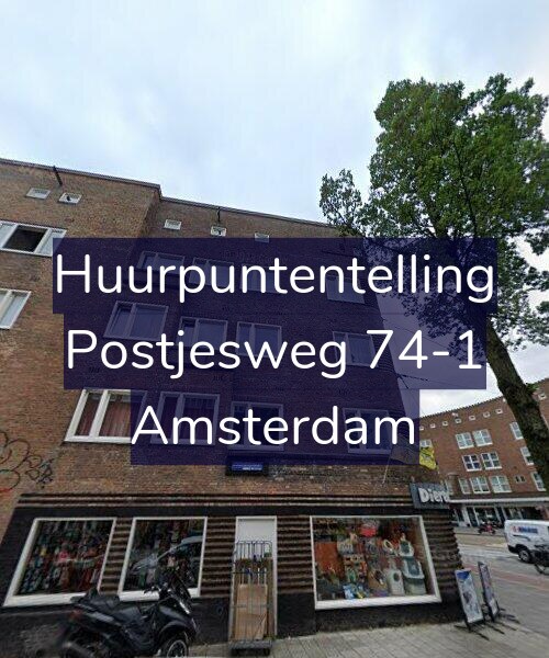 Foto gevel Huurpuntentelling voor Postjesweg 74-1, Amsterdam