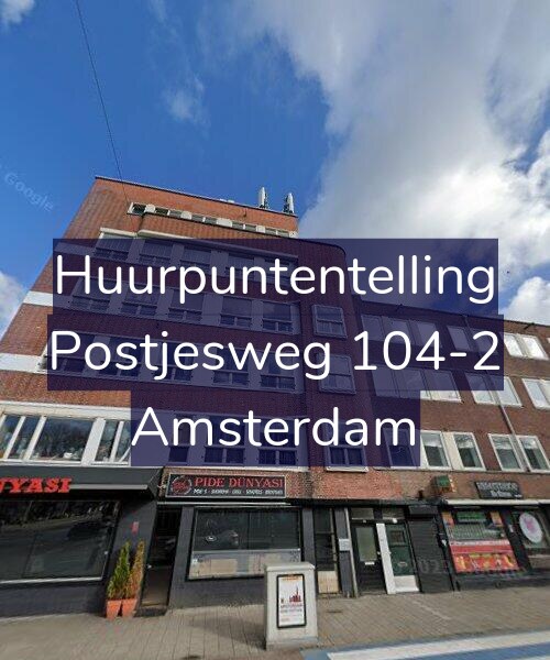 Foto gevel Huurpuntentelling voor Postjesweg 104-2, Amsterdam