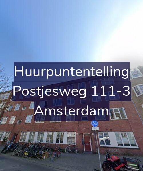 Foto gevel Huurpuntentelling voor Postjesweg 111-3, Amsterdam