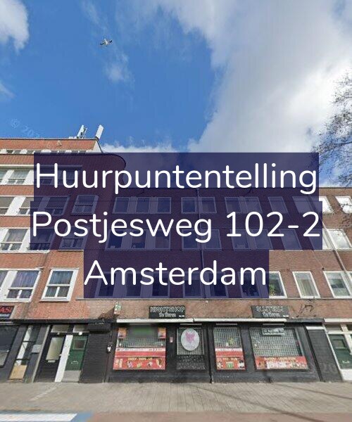 Foto gevel Huurpuntentelling voor Postjesweg 102-2, Amsterdam