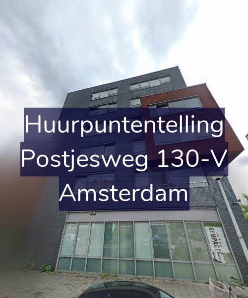 Foto gevel Huurpuntentelling voor Postjesweg 130-V, Amsterdam