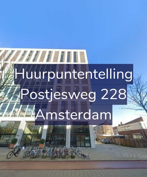 Foto gevel Huurpuntentelling voor Postjesweg 228, Amsterdam