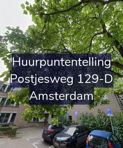 Foto gevel Huurpuntentelling voor Postjesweg 129-D, Amsterdam