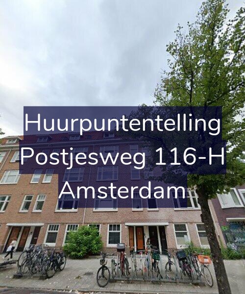 Foto gevel Huurpuntentelling voor Postjesweg 116-H, Amsterdam