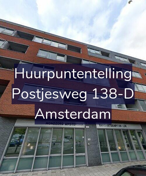Foto gevel Huurpuntentelling voor Postjesweg 138-D, Amsterdam
