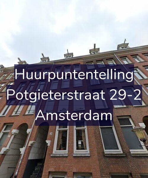 Foto gevel Huurpuntentelling voor Potgieterstraat 29-2, Amsterdam