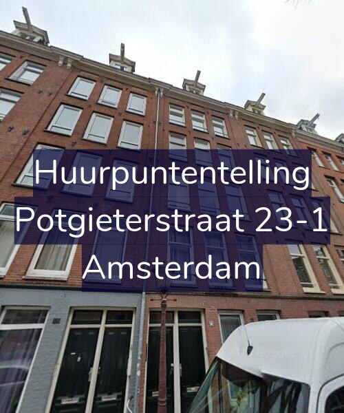 Foto gevel Huurpuntentelling voor Potgieterstraat 23-1, Amsterdam