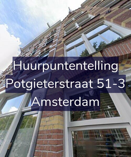 Foto gevel Huurpuntentelling voor Potgieterstraat 51-3, Amsterdam