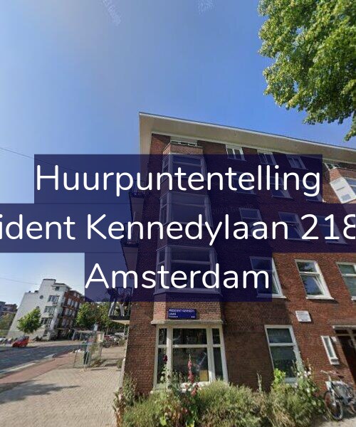 Foto gevel Huurpuntentelling voor President Kennedylaan 218-AH, Amsterdam
