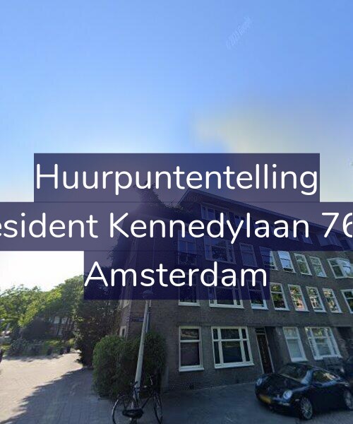 Foto gevel Huurpuntentelling voor President Kennedylaan 76-H, Amsterdam