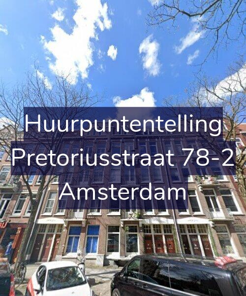 Foto gevel Huurpuntentelling voor Pretoriusstraat 78-2, Amsterdam