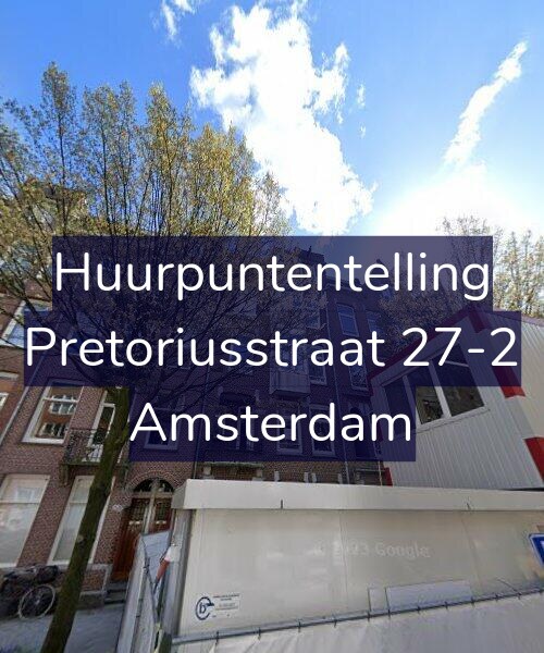 Foto gevel Huurpuntentelling voor Pretoriusstraat 27-2, Amsterdam