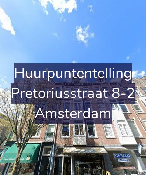 Foto gevel Huurpuntentelling voor Pretoriusstraat 8-2, Amsterdam