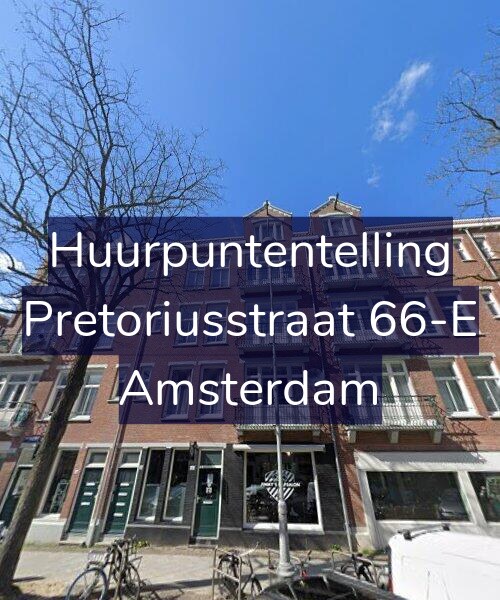Foto gevel Huurpuntentelling voor Pretoriusstraat 66-E, Amsterdam