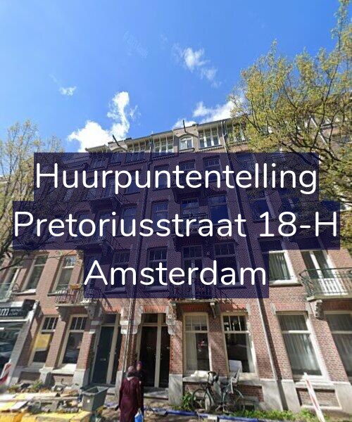 Foto gevel Huurpuntentelling voor Pretoriusstraat 18-H, Amsterdam