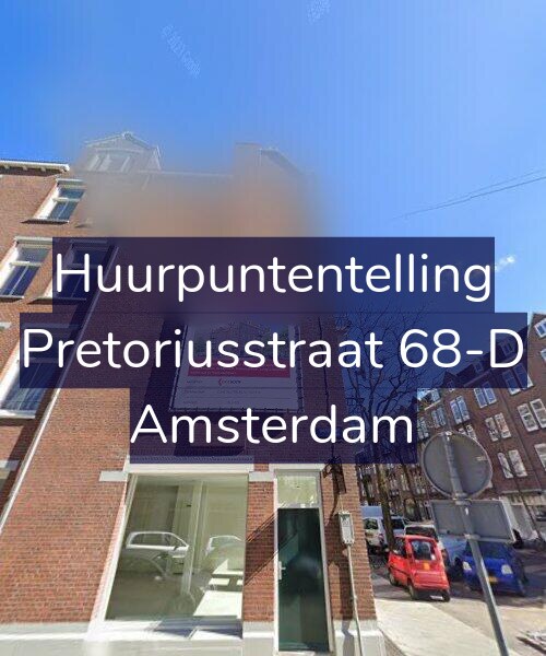 Foto gevel Huurpuntentelling voor Pretoriusstraat 68-D, Amsterdam