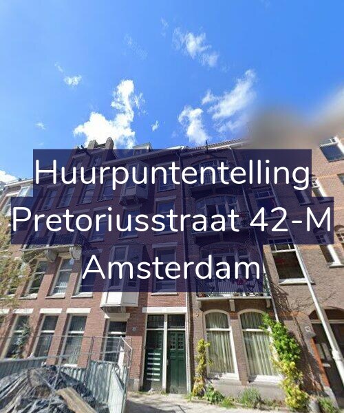 Foto gevel Huurpuntentelling voor Pretoriusstraat 42-M, Amsterdam
