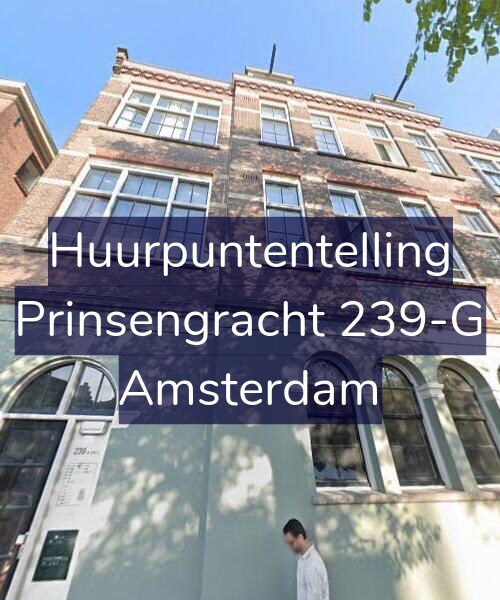Foto gevel Huurpuntentelling voor Prinsengracht 239-G, Amsterdam