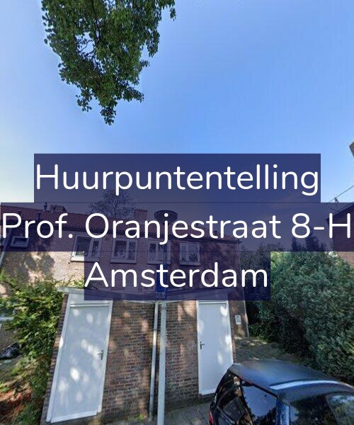 Foto gevel Huurpuntentelling voor Prof. Oranjestraat 8-H, Amsterdam