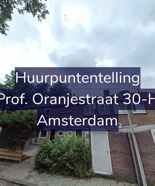 Foto gevel Huurpuntentelling voor Prof. Oranjestraat 30-H, Amsterdam