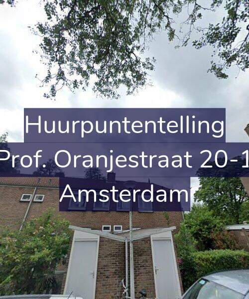 Foto gevel Huurpuntentelling voor Prof. Oranjestraat 20-1, Amsterdam