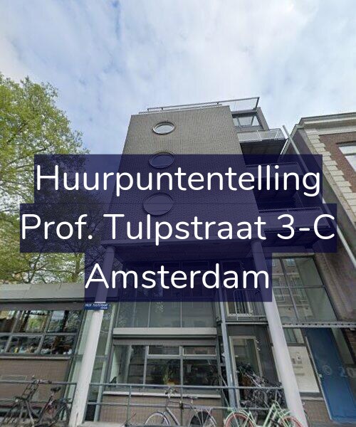 Foto gevel Huurpuntentelling voor Prof. Tulpstraat 3-C, Amsterdam