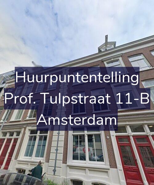 Foto gevel Huurpuntentelling voor Prof. Tulpstraat 11-B, Amsterdam