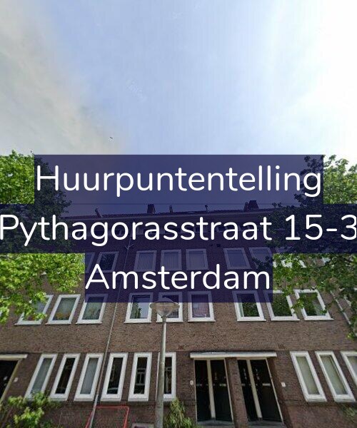 Foto gevel Huurpuntentelling voor Pythagorasstraat 15-3, Amsterdam