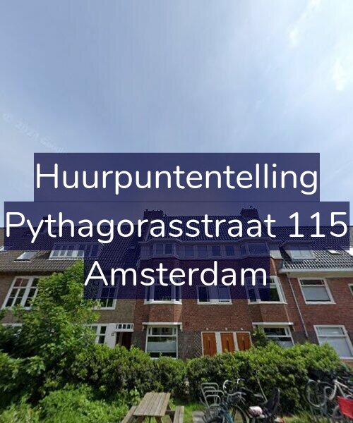 Foto gevel Huurpuntentelling voor Pythagorasstraat 115, Amsterdam