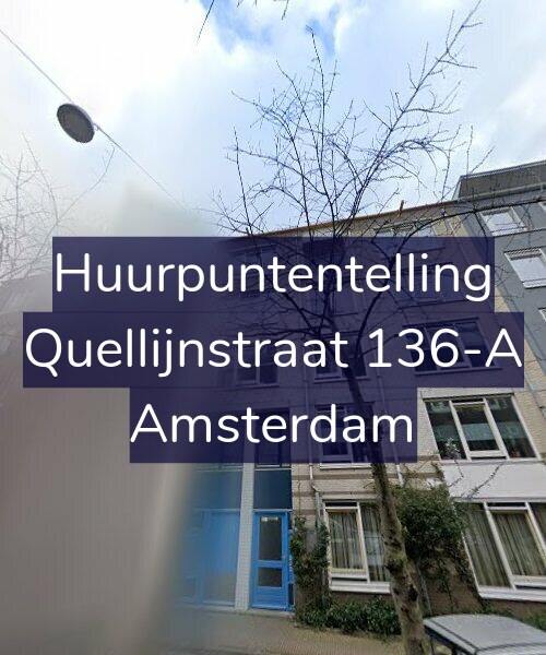 Foto gevel Huurpuntentelling voor Quellijnstraat 136-A, Amsterdam