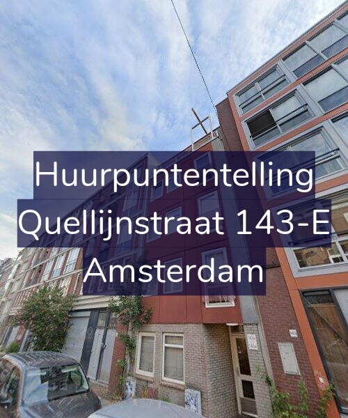 Foto gevel Huurpuntentelling voor Quellijnstraat 143-E, Amsterdam
