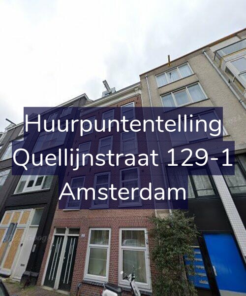 Foto gevel Huurpuntentelling voor Quellijnstraat 129-1, Amsterdam