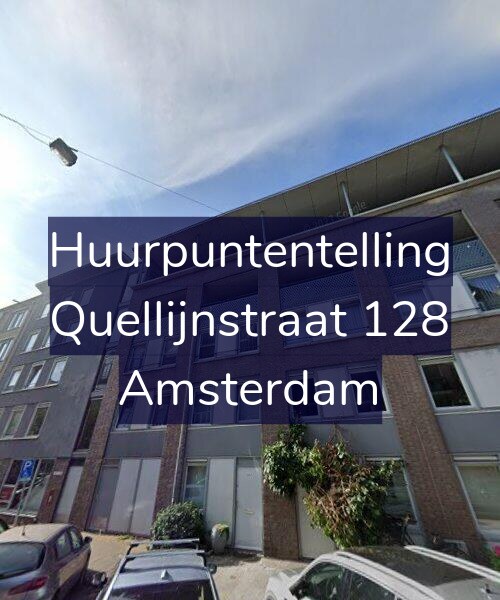 Foto gevel Huurpuntentelling voor Quellijnstraat 128, Amsterdam