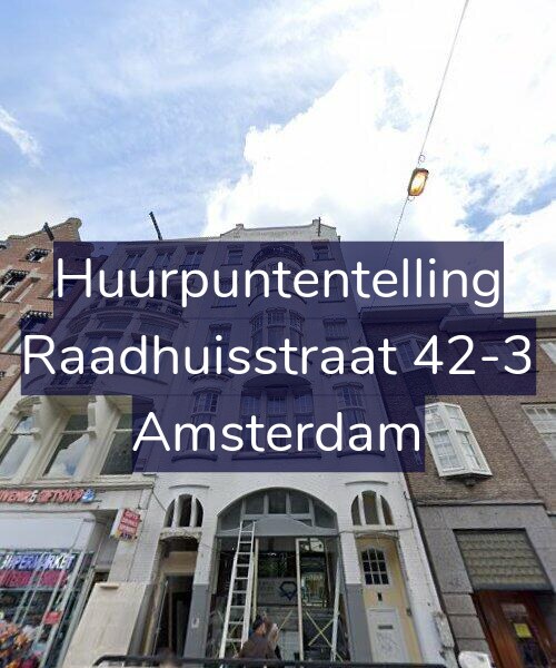 Foto gevel Huurpuntentelling voor Raadhuisstraat 42-3, Amsterdam