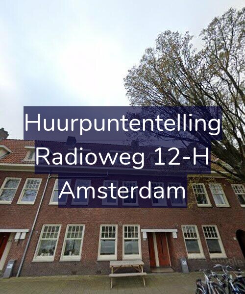 Foto gevel Huurpuntentelling voor Radioweg 12-H, Amsterdam