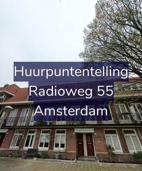 Foto gevel Huurpuntentelling voor Radioweg 55, Amsterdam