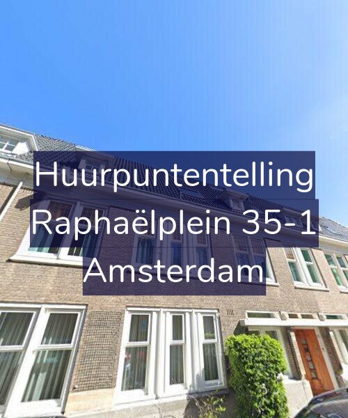 Foto gevel Huurpuntentelling voor Raphaëlplein 35-1, Amsterdam