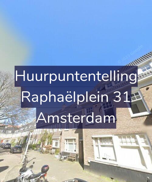 Foto gevel Huurpuntentelling voor Raphaëlplein 31, Amsterdam