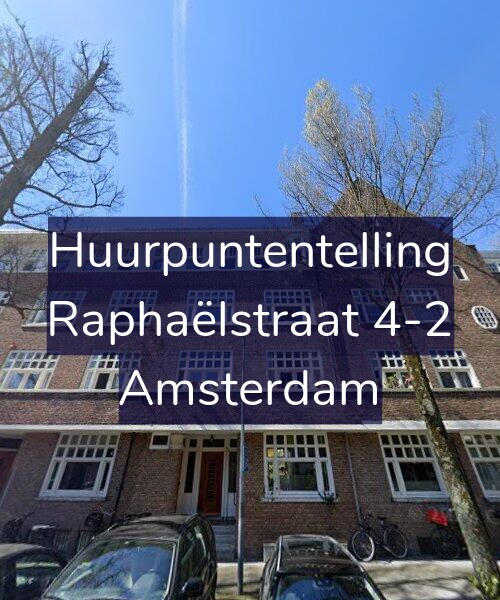 Foto gevel Huurpuntentelling voor Raphaëlstraat 4-2, Amsterdam