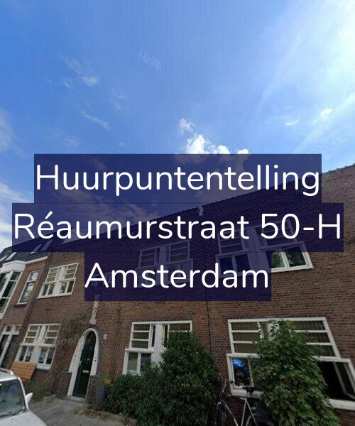 Foto gevel Huurpuntentelling voor Réaumurstraat 50-H, Amsterdam