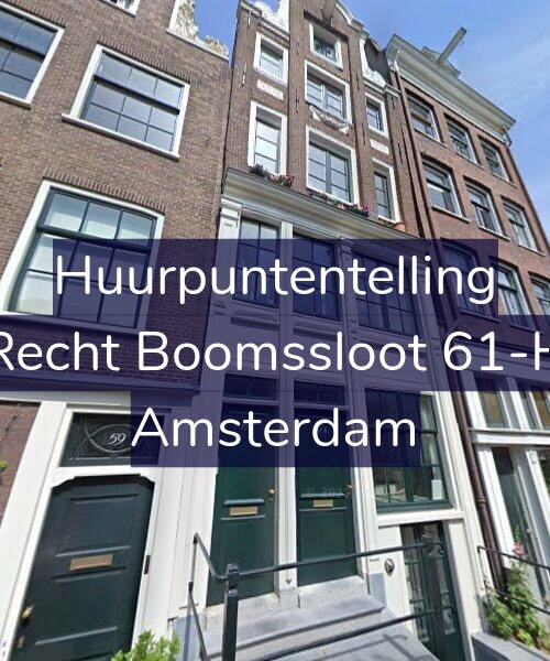 Foto gevel Huurpuntentelling voor Recht Boomssloot 61-H, Amsterdam