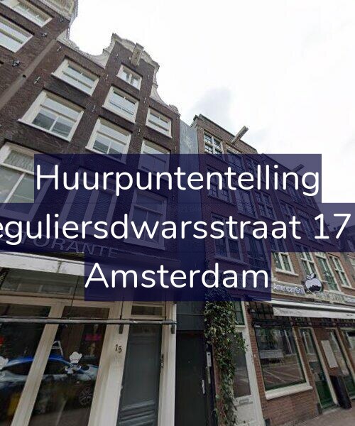 Foto gevel Huurpuntentelling voor Reguliersdwarsstraat 17-A, Amsterdam